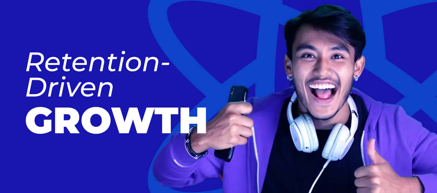 Retention-Driven Growth